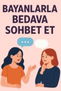 Bayanlarla Bedava Sohbet E