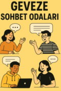 Geveze Sohbet Odaları